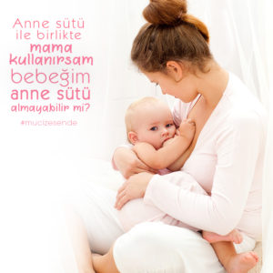 Anne Sütü ile Birlikte Mama Kullanırsam Bebeğim Anne Sütü Almayabilir Mi?